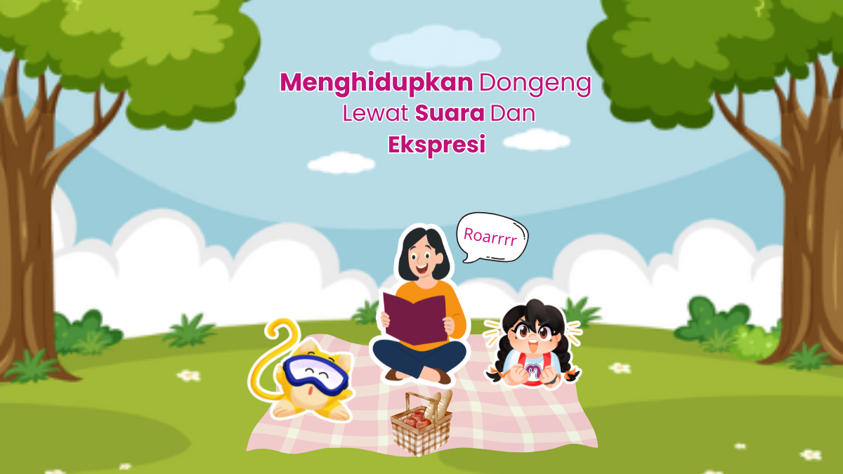 Menghidupkan Mendongeng Lewat Suara dan Ekspresi
