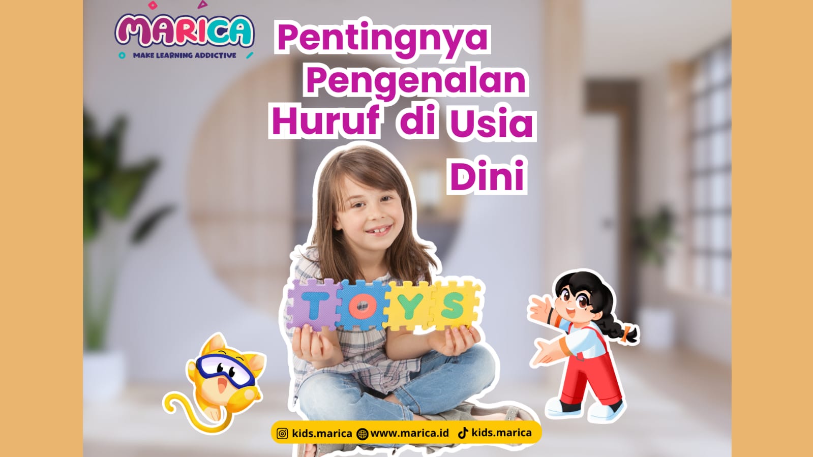 Mengapa Pengenalan Huruf Penting di Usia Dini?